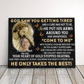 Personalized Memorial Canvas Print, Custom Photo Sympathy Gift For Loss Of Mom, Dad, Or Loved Ones, God Saw You Getting Tired Canvas
